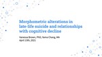 Morphometric Alterations in Late-Life Suicide and Relationships with Cognitive Decline